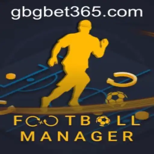 Mastering FootballManager: Unveiling the Engaging World of GBGBET