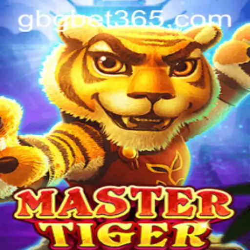 Discover the Exciting World of MasterTiger with GBGBET