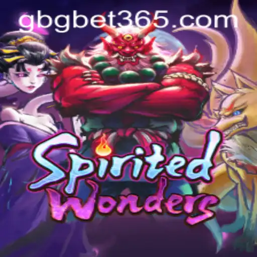 Exploring the Enchanting World of SpiritedWonders Through GBGBET